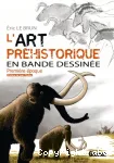 L'art préhistorique en bande dessinée, 1. Première époque