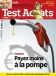 Test Achats, 588 - Juillet/août 2014 - Payez moins à la pompe