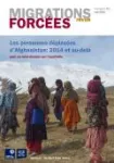 Migrations forcées, N°46 - Mai 2014 - Les personnes déplacées d'Afghanistan