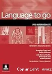 Language to go Pre-Intermediate Teacher's Resource Book