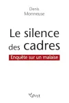 Le silence des cadres