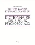 Dictionnaire des risques psychosociaux