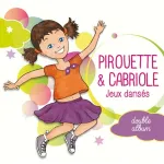 Pirouette & cabriole