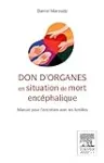 Don d'organes en situation de mort encéphalique