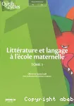 Littérature et langage à l'école maternelle. PS-MS