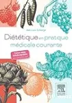 Diététique en pratique médicale courante