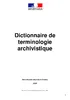 Dictionnaire de terminologie archivistique