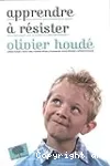 Apprendre à résister