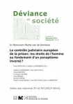 Genèse et structure des conflits politiques sur les droits des détenus dans la France contemporaine