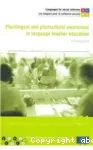 Plurilingual and pluricultural awareness in language teacher education