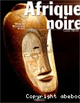 Afrique Noire - Masques, sculptures, bijoux