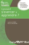 Comment s'exercer à apprendre ?