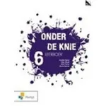 Onder de knie. 6 : leerboek