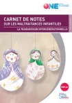 Transmission, loyautés et maltraitance à enfants