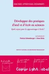 Développer des pratiques d'oral et d'écrit en sciences