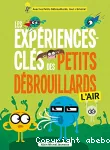 L'air. Les expériences clés des petits débrouillards