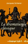 La dramaturgie classique en France