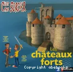 Les châteaux forts