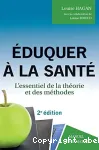 Éduquer à la santé