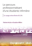 Le parcours professionnalisant d'une étudiante infirmière