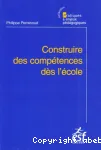 Construire des compétences dès l'école