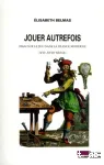 Jouer autrefois