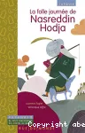 La folle journée de Nasreddine Hodja