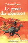 Le prince des apparences