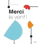 Merci, le vent!