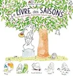 Le livre des saisons : toute une année d'activités nature avec Tchà