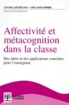 Affectivité et métacognition dans la classe