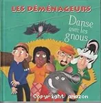 Les déménageurs : Danse avec les gnous