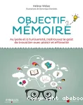 Objectif mémoire