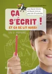 Ca s'écrit! Et ça se lit aussi en 5e primaire