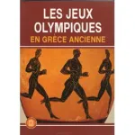 Les Jeux Olympiques en Grèce ancienne