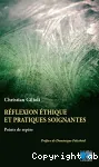 Réflexion éthique et pratiques soignantes