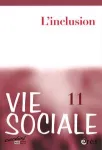 L'inclusion : un changement de finalité pour le travail social ?