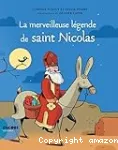 La merveilleuse légende de saint Nicolas