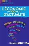 L'économie en 100 mots d'actualité