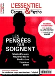 L'essentiel Cerveau & Psycho, N°24 - Novembre - Décembre 2015 - Les pensées qui soignent