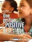 Une gestion positive de la classe