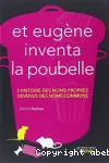 Et Eugène inventa la poubelle