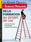 Les grands dossiers des sciences humaines, N°41 - décembre 2015 - janvier-février 2016 - De la formation au projet de vie