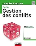 La boîte à outils de la gestion des conflits