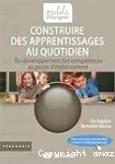 Construire des apprentissages au quotidien