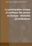 Le rôle de la discrimination et d'autres facteurs dans la participation politique des jeunes d'origine immigréé