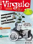 Virgule, N° 136 - Janvier 2016 - Supercheries canulars et faits divers littéraires