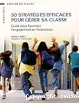 50 stratégies efficaces pour gérer sa classe