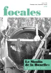 Focales, n°22 - Janvier 2016 - Le Moulin de la Hunelle
