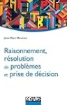 Raisonnement, résolution de problèmes et prise de décision